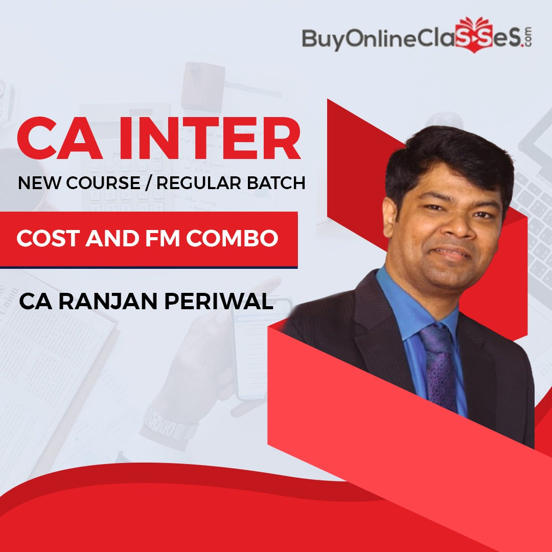 CA Inter Cost and FM Combo Regular Batch By CA Ranjan Periwal