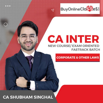 CA Inter Corporate and Other Law Exam Oriented Fastrack Batch By CA Shubham Singhal