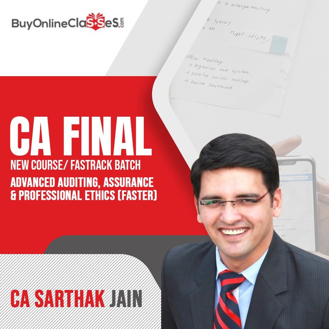 CA Final Audit FASTER New Syllabus Fastrack Batch By CA Sarthak Jain