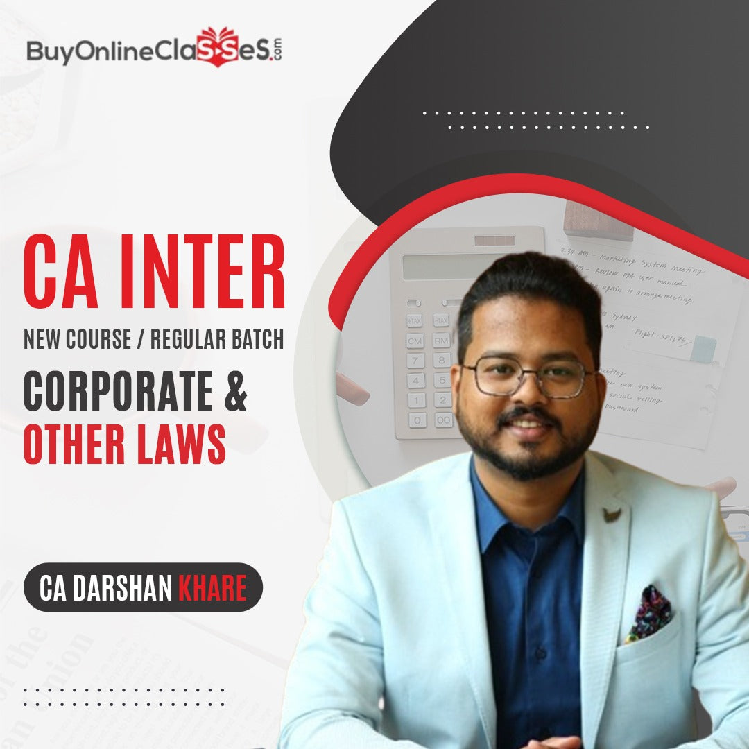 CA Inter Corporate & Other Laws Regular Batch By CA Darshan Khare