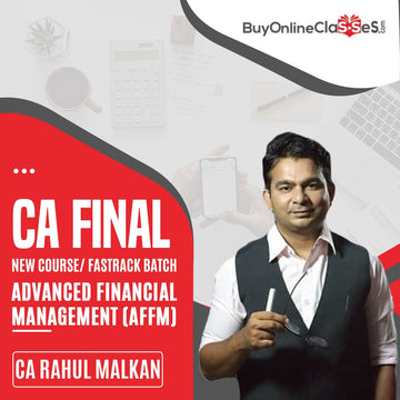 CA Final Advanced Financial Management Regular Batch By Prof Rahul Malkan